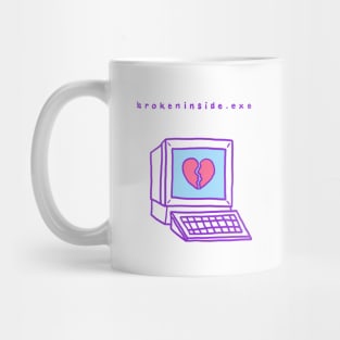 broken inside dot exe Mug